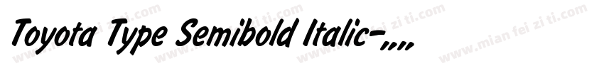 Toyota Type Semibold Italic字体转换